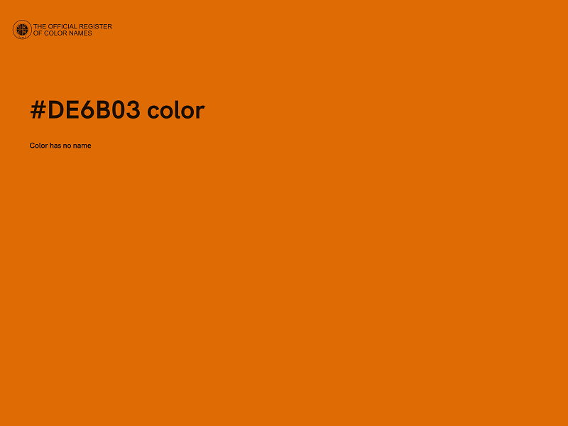 #DE6B03 color image