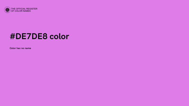 #DE7DE8 color image