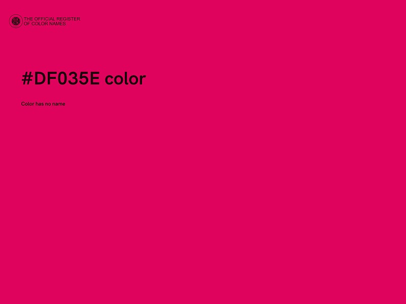 #DF035E color image