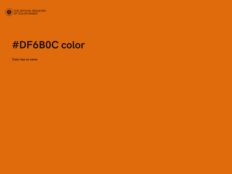 #DF6B0C color image