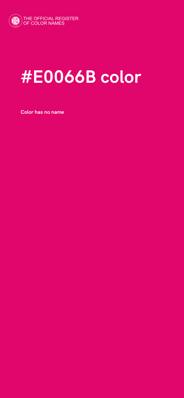 #E0066B color image