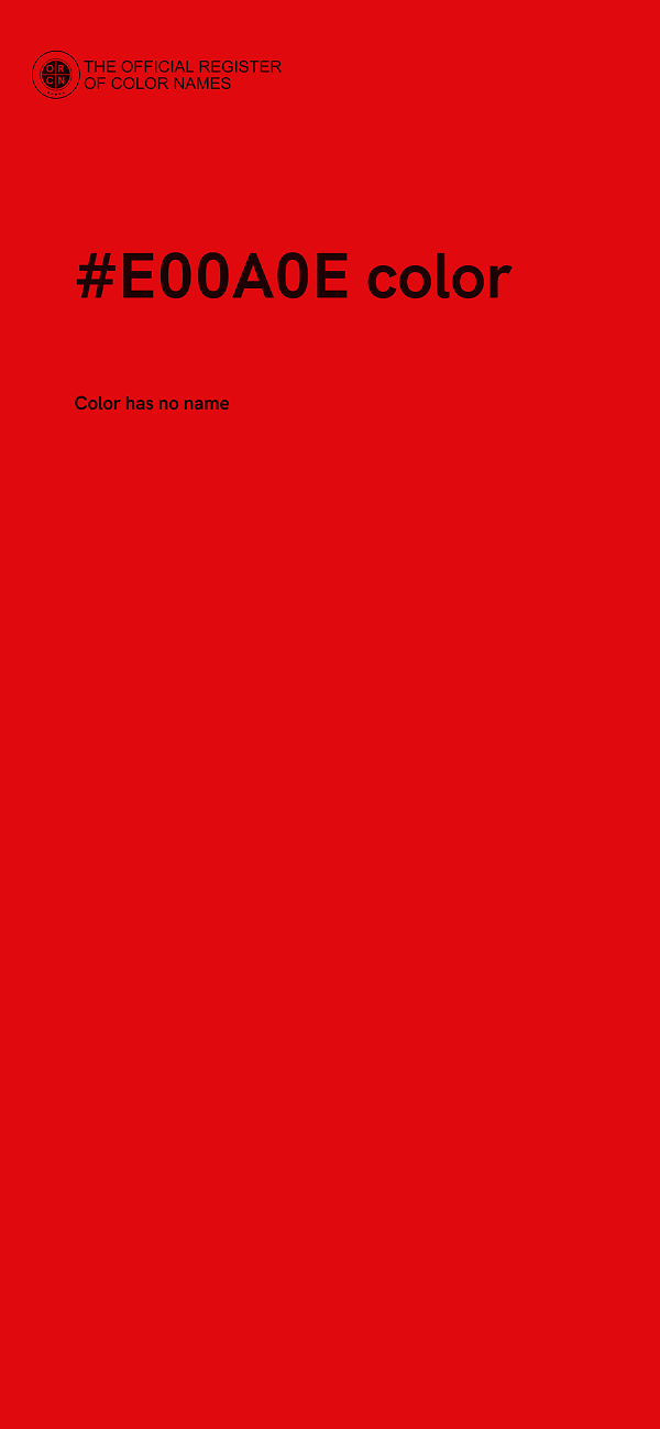 #E00A0E color image