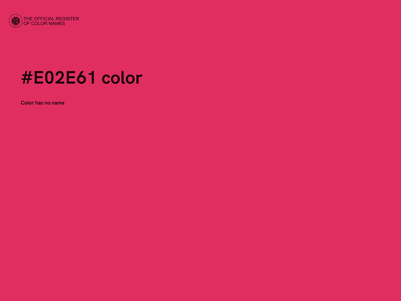 #E02E61 color image