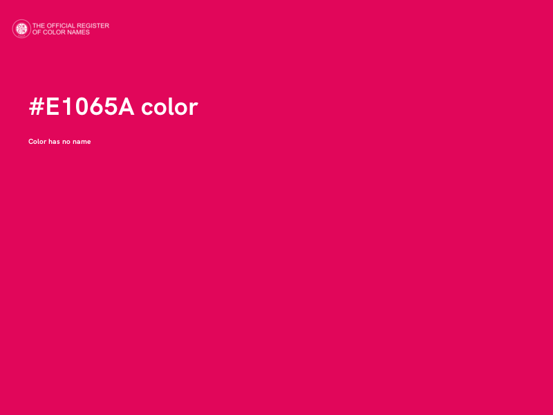 #E1065A color image