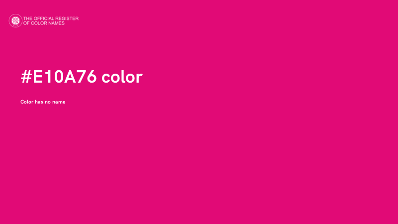 #E10A76 color image