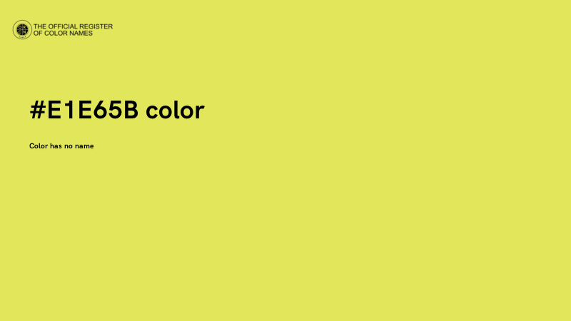 #E1E65B color image