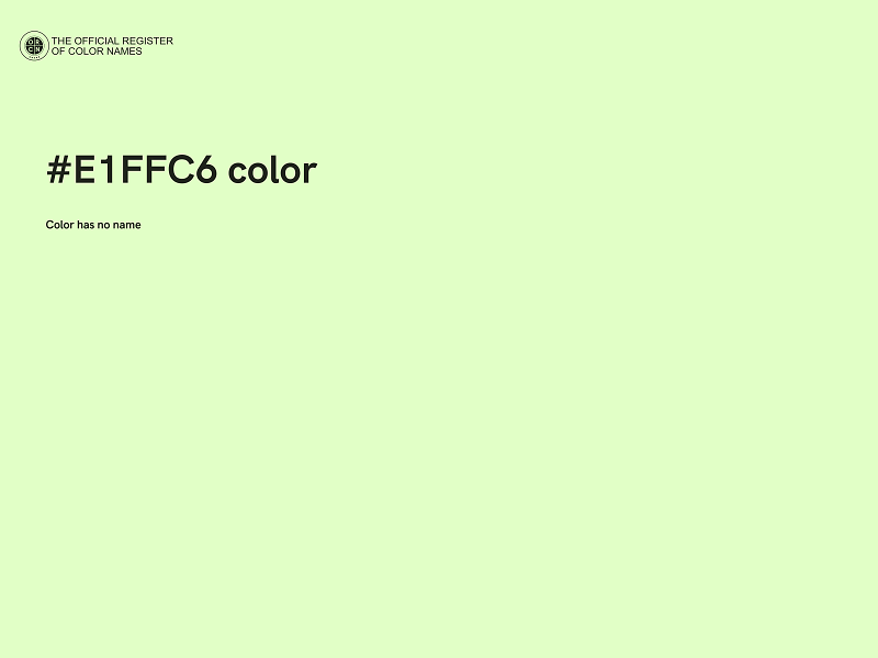 #E1FFC6 color image