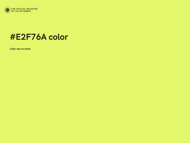 #E2F76A color image