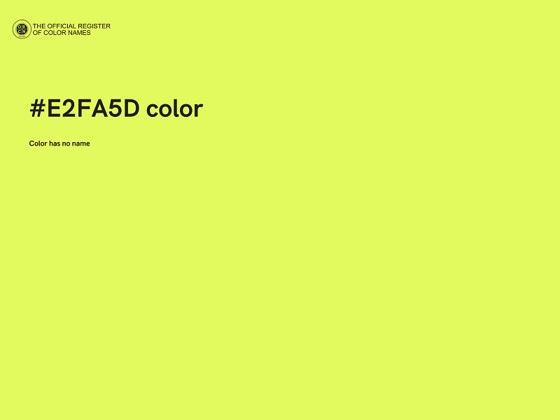 #E2FA5D color image