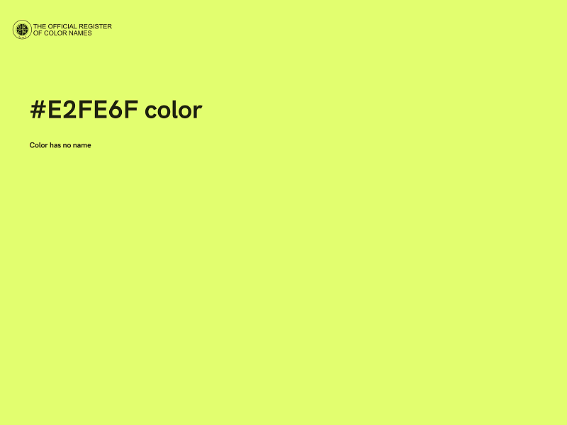 #E2FE6F color image