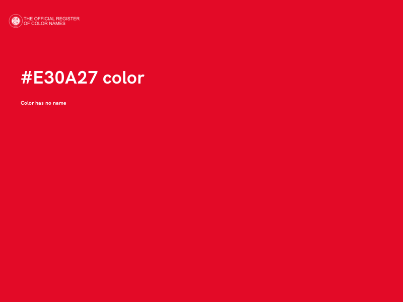#E30A27 color image