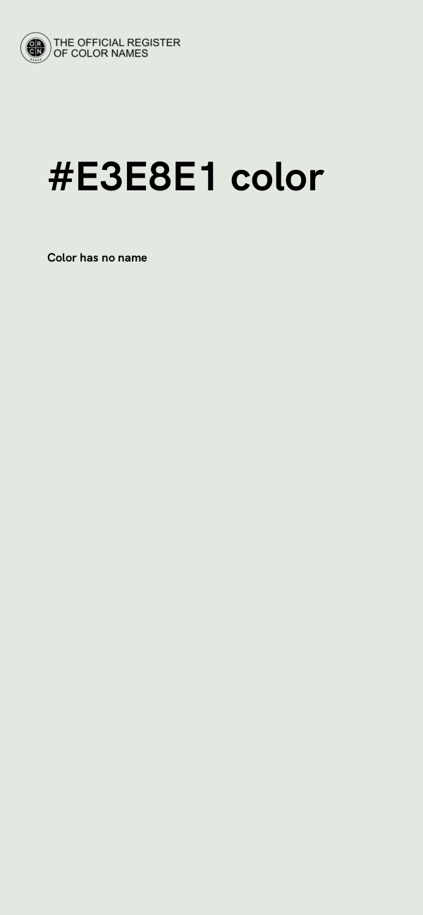 #E3E8E1 color image