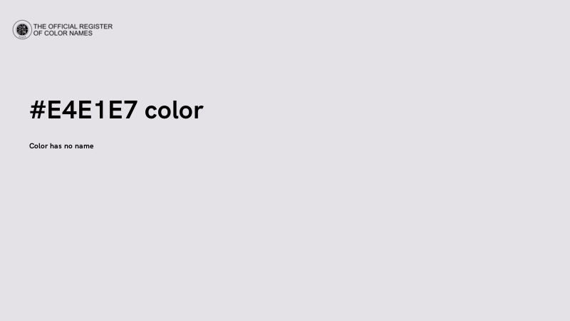#E4E1E7 color image