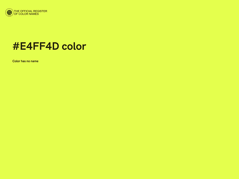 #E4FF4D color image