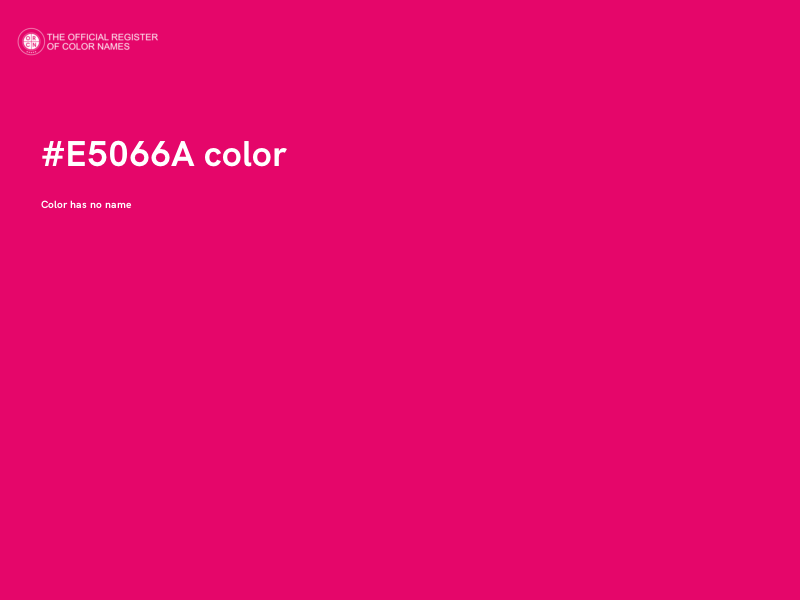 #E5066A color image