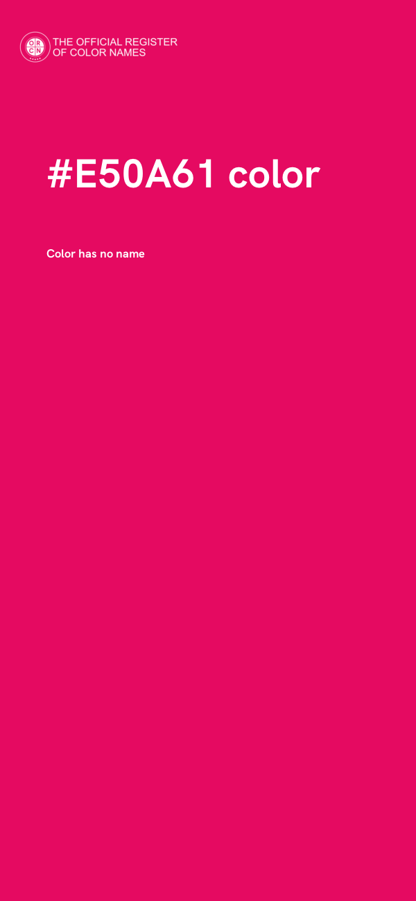 #E50A61 color image