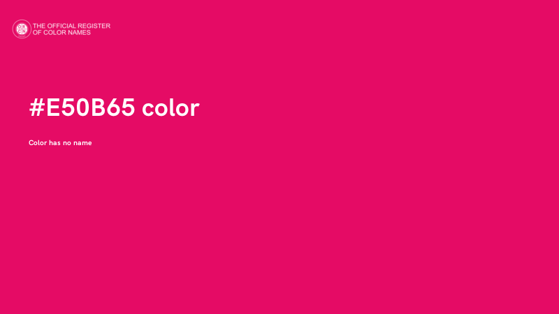 #E50B65 color image