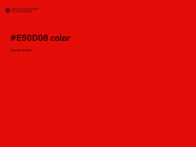 #E50D08 color image