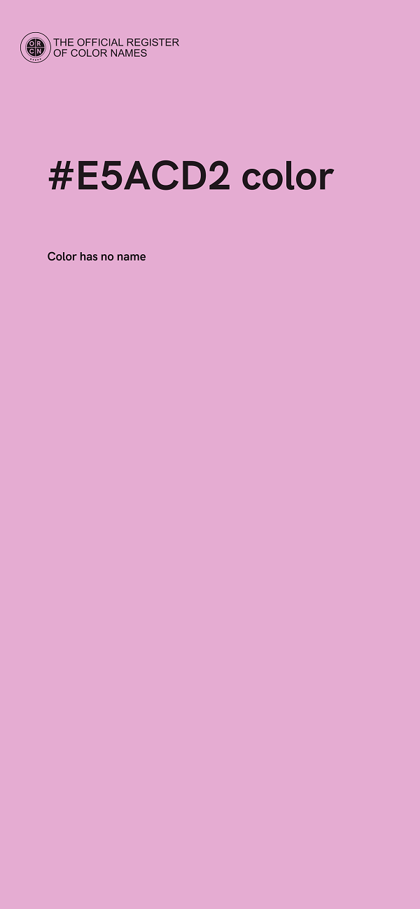 #E5ACD2 color image