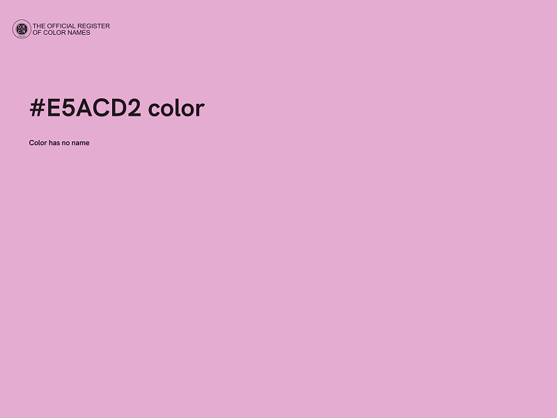 #E5ACD2 color image