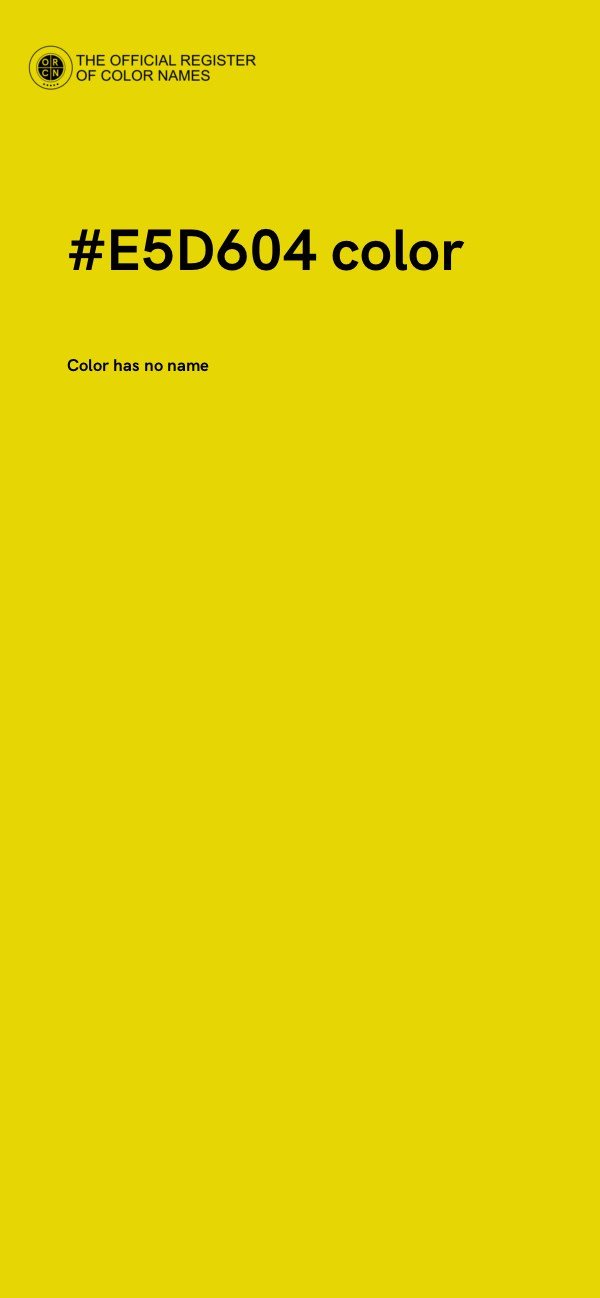 #E5D604 color image