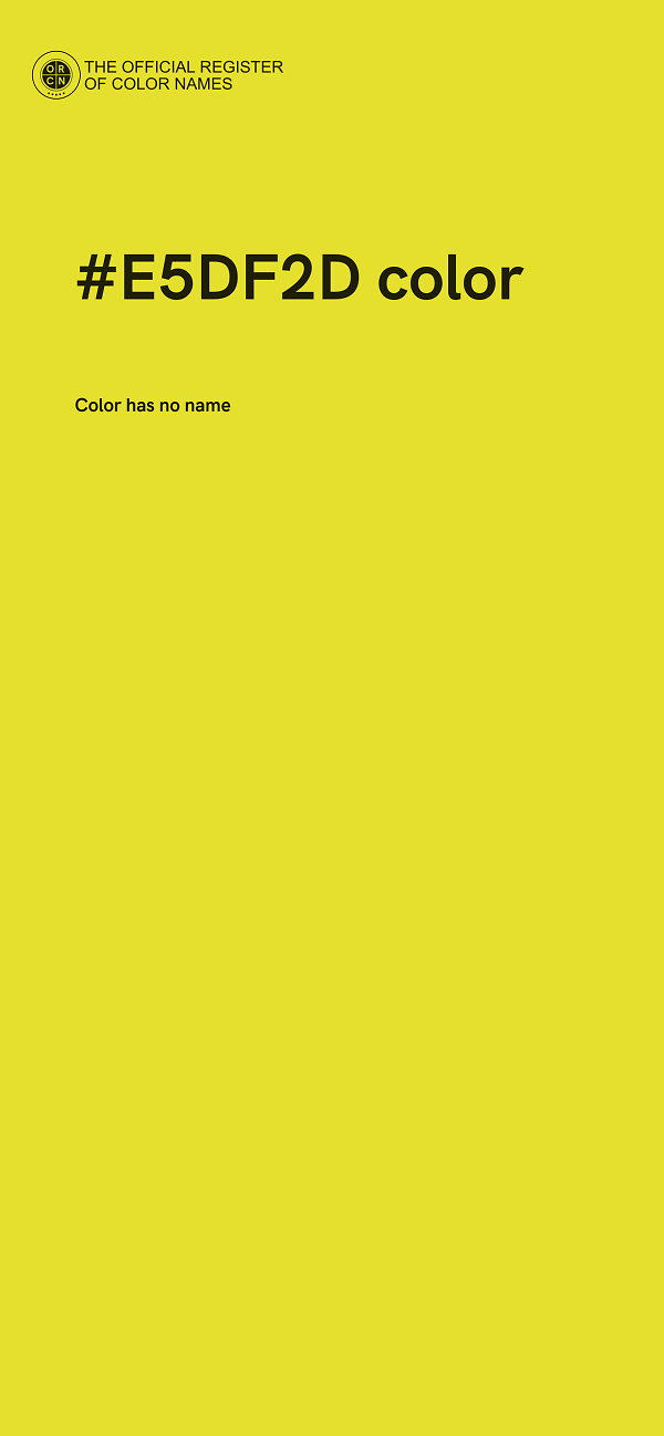 #E5DF2D color image