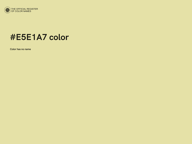 #E5E1A7 color image