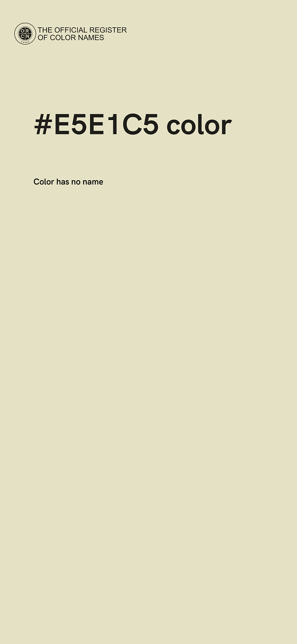 #E5E1C5 color image
