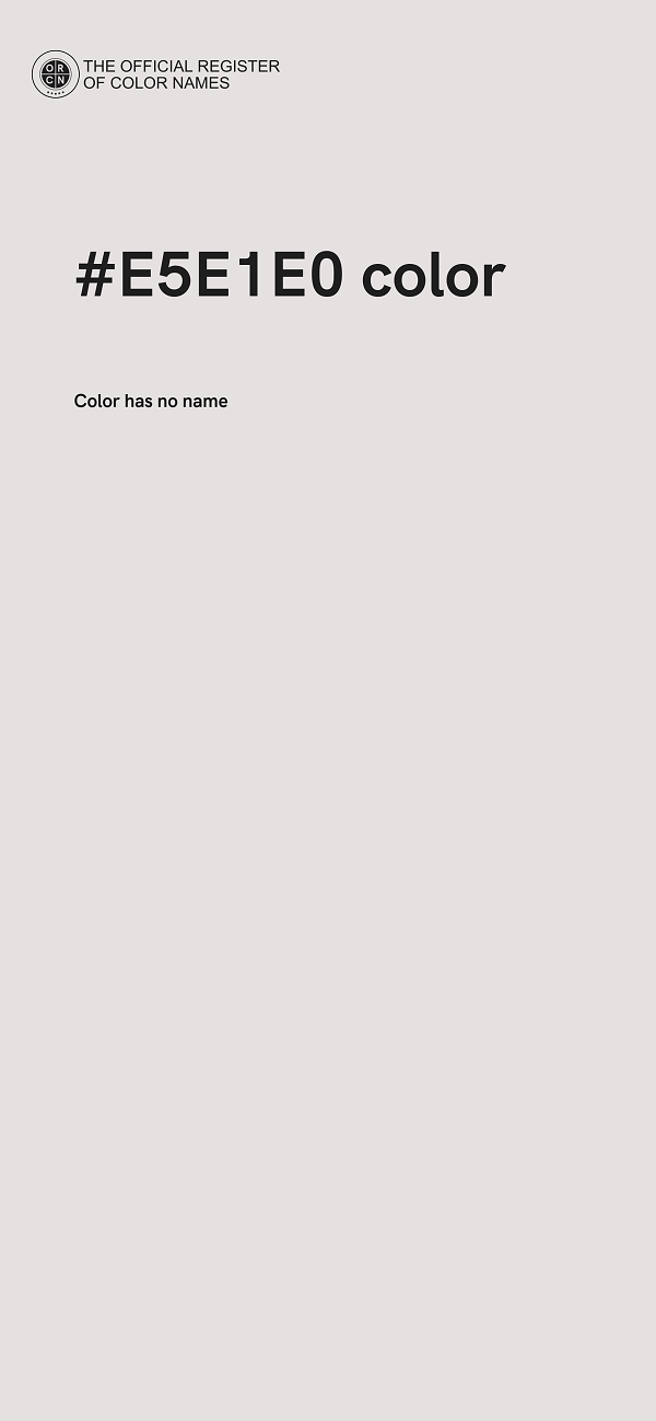#E5E1E0 color image
