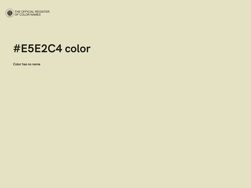 #E5E2C4 color image