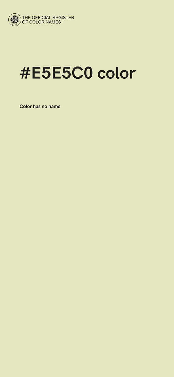 #E5E5C0 color image