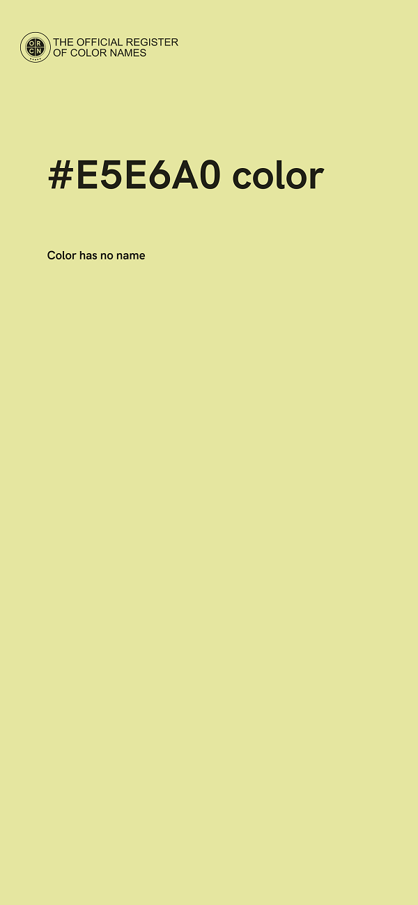 #E5E6A0 color image