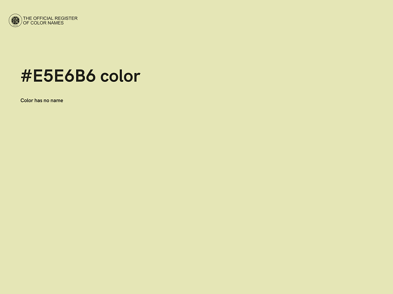 #E5E6B6 color image