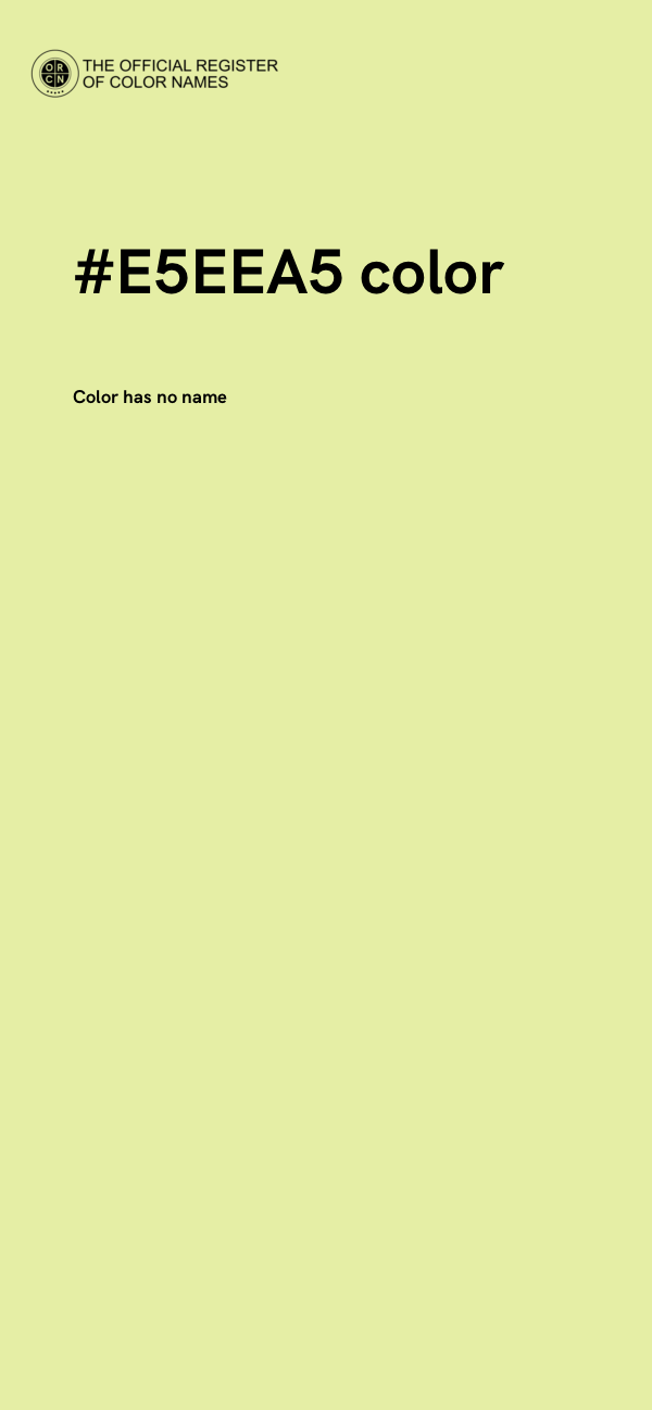 #E5EEA5 color image