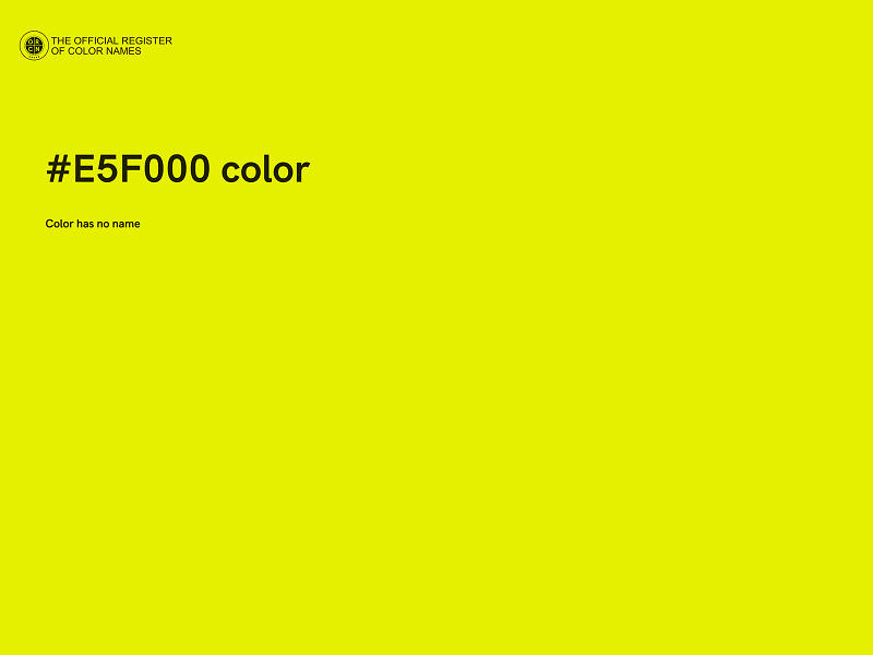 #E5F000 color image