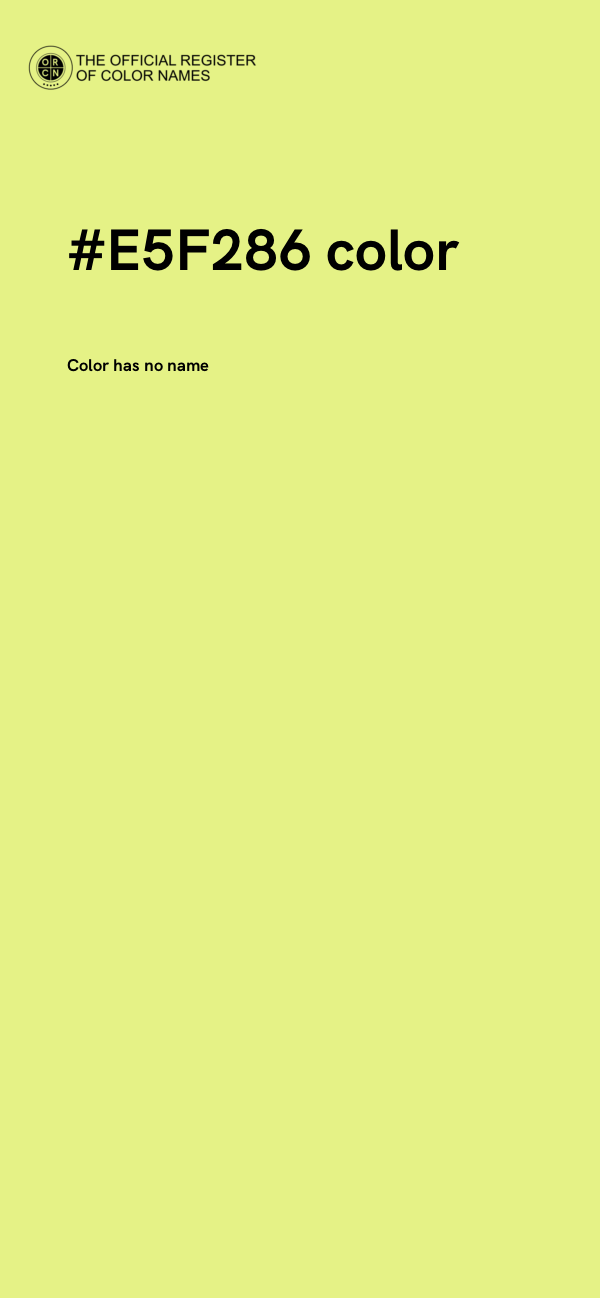 #E5F286 color image