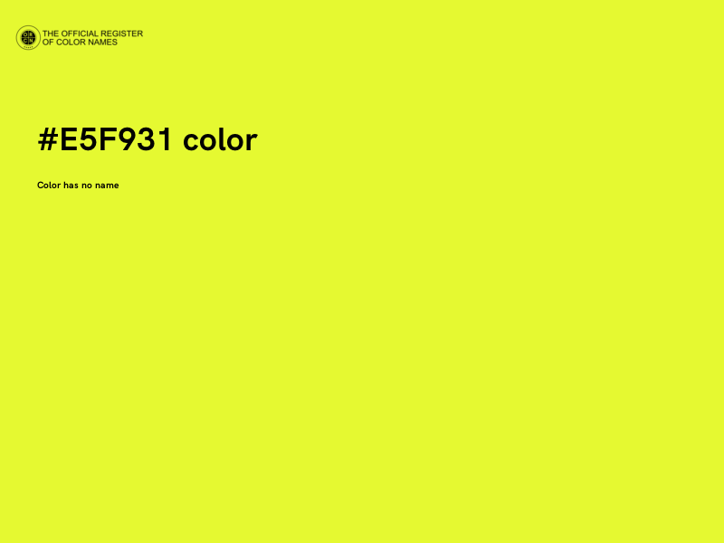 #E5F931 color image
