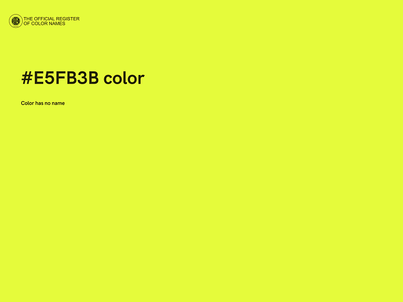 #E5FB3B color image