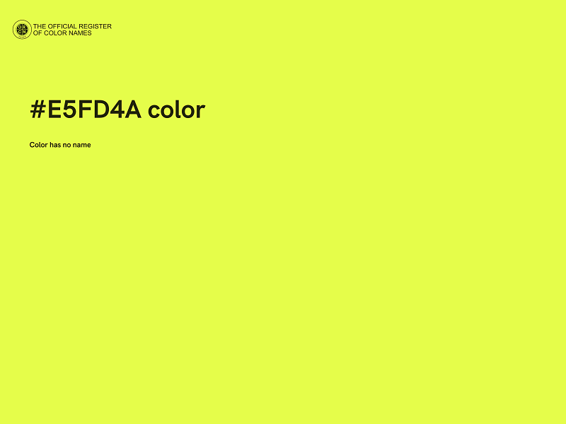 #E5FD4A color image