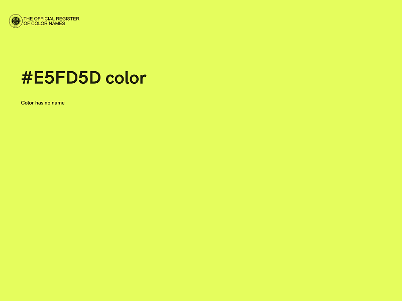 #E5FD5D color image