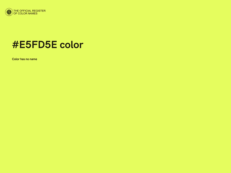 #E5FD5E color image