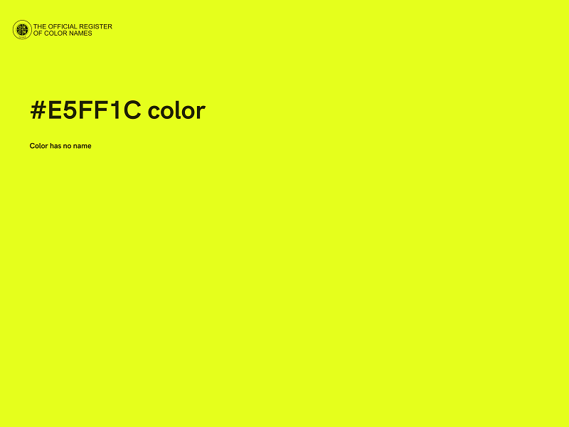 #E5FF1C color image