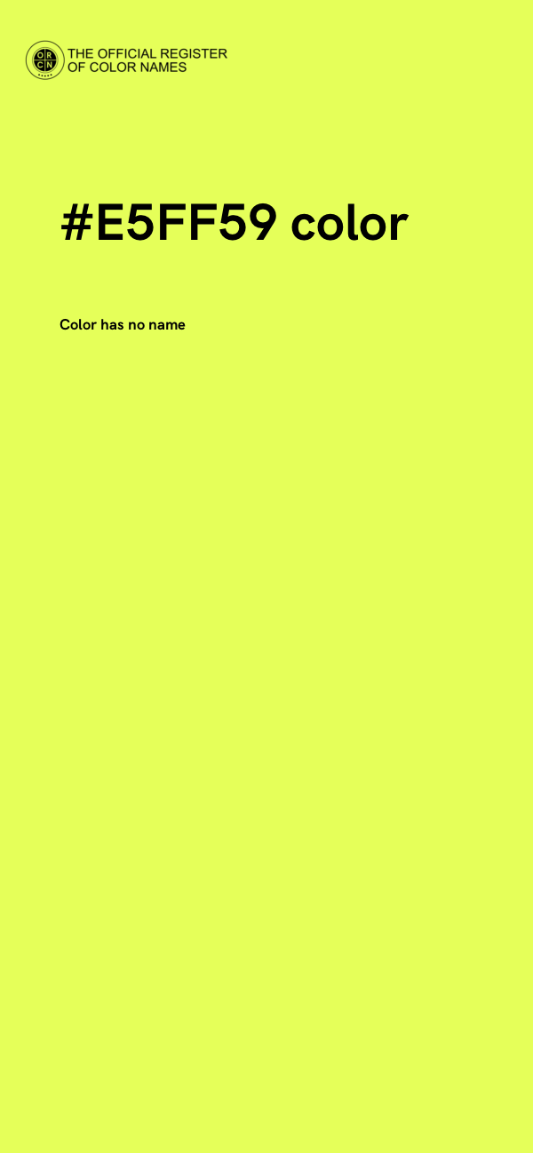 #E5FF59 color image