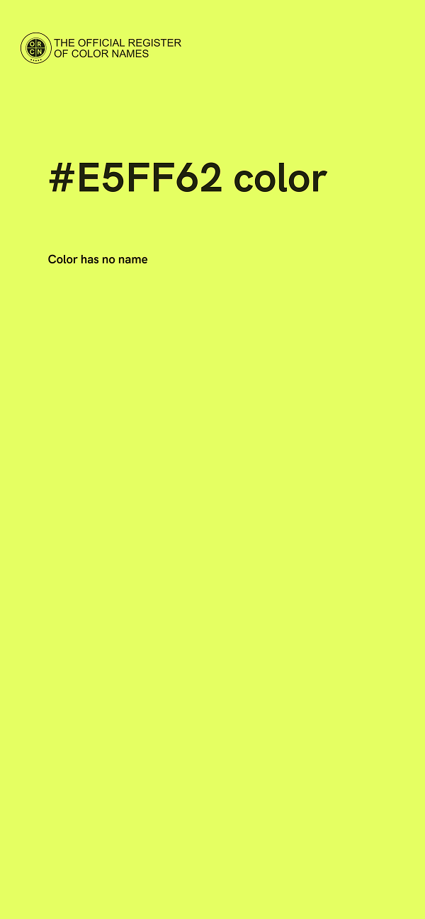 #E5FF62 color image
