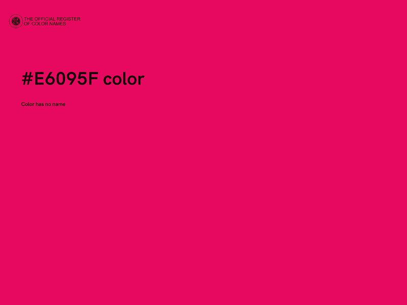 #E6095F color image