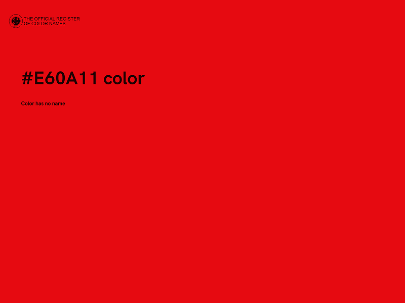 #E60A11 color image