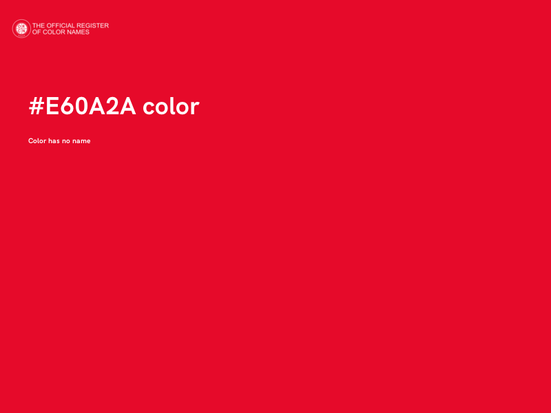 #E60A2A color image