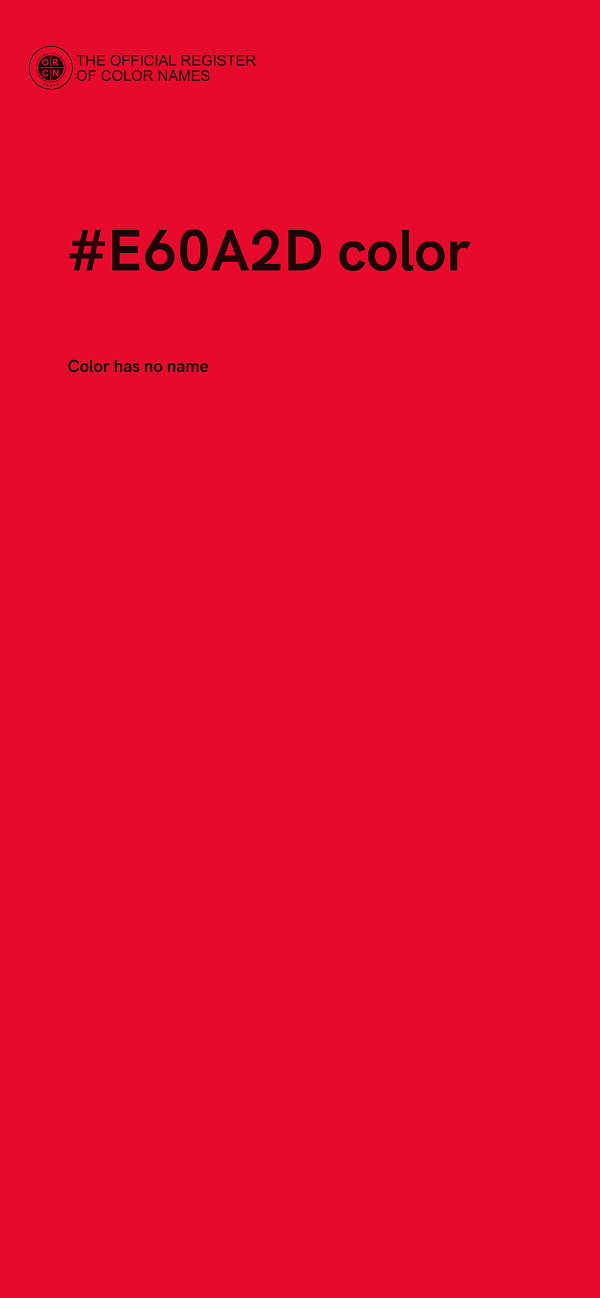 #E60A2D color image