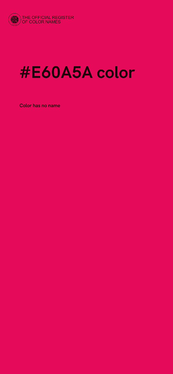 #E60A5A color image