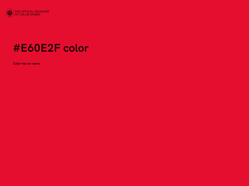 #E60E2F color image